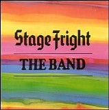 The Band - Stage Fright