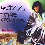 The Blood - Kill the Pimps single