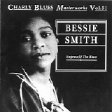 Charly Blues Masterworks - CBM31 Bessie Smith (Empress Of The Blues)