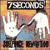 7 Seconds - Soulforce Revolution