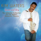 Kim Waters - Sweet & Sexy