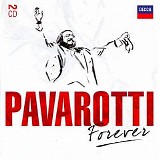 Pavarotti, Luciano - Pavarotti Forever (CD-2)   2007