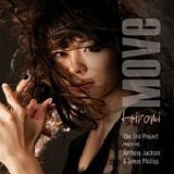 Hiromi Uehara, Hiromi Uehara Trio Project, Anthony Jackson & Simon Phillips - Move