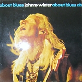 Johnny Winter - About Blues
