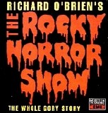 Various artists - The Rocky Horror Show (The Whole Gory Story)