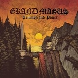 Grand Magus - Triumph and Power