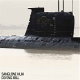 Sanguine Hum - Diving Bell