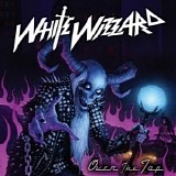 White Wizzard - Over The Top