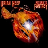 Uriah Heep - Return To Fantasy