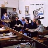Caravan - The Unauthorised Breakfast Item