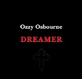 Ozzy Osbourne - Dreamer