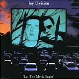 Joy Division - Let The Movie Begin - 2005