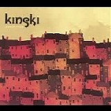 Kinski - Down Below It's Chaos