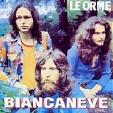Le Orme - Biancaneve