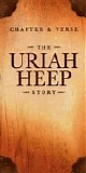 Uriah Heep - Chapter & Verse - The Uriah Heep Story (35th Anniversary Collection)