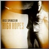 Bruce Springsteen - High Hopes