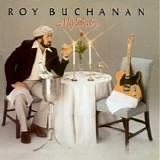 Roy Buchanan - My Babe @320