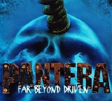 Pantera - Far Beyond Driven (20th Anniversary Edition)