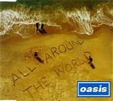 Oasis - All Around The World