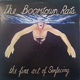 The Boomtown Rats - The Fine Art Of Surfacing