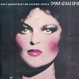 Dana Gillespie - Ain't Gonna Play No Second Fiddle