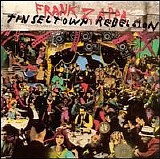 Frank Zappa - Tinseltown Rebellion