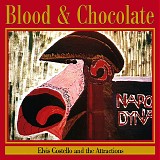 Elvis Costello & The Attractions - Blood & Chocolate