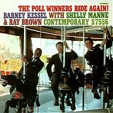 Barney Kessel with Shelly Manne and Ray Brown - The Poll Winners Ride Again