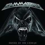 Gamma Ray - Empire Of The Undead