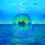 Wishbone Ash - Blue Horizon