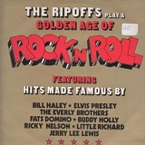The Ripoffs - Golden Age of Rock 'n' Roll