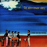 The Boomtown Rats - A Tonic For The Troops
