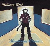 Patterson Hood - Murdering Oscar (And Other Love Songs)