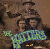 The Hatters - Live Thunderchicken (1993) mp3