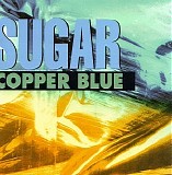 Sugar - Copper Blue (1992) flac