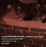 Widespread Panic - Porch Songs Vol. 07 - 2/6/1996 Jackson, WY