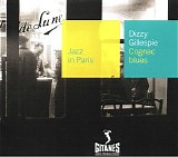 Dizzy Gillespie - Jazz In Paris 052 - Cognac Blues