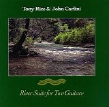 Tony Rice & John Carlini - River Suite for Two Guitars (1995) flac