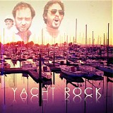 Various artists - Yacht Rock (2008) mp3