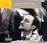 Jean-Claude Fohrenbach - Jazz In Paris Hs03 - Fohrenbach French Sound