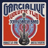 Jerry Garcia Band - Garcialive Volume Two (1990/08/05-Greek Theater, Berkeley, Ca)