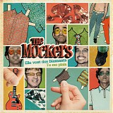 The Mockers - Elle Veut Des Diamants