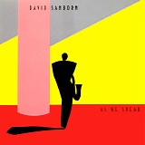 David Sanborn - As We Speak
