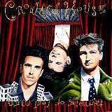 Crowded House - Temple Of Low Men