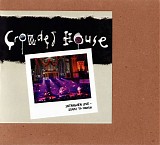 Crowded House - Intriguer Live - Start To Finish