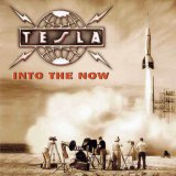 Tesla - Into The Now