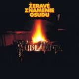 Tublatanka - Å½eravÃ© Znamenie Osudu