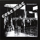 Coke Bust - Degradation E.P.