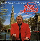 Koos Alberts - Samen terug naar Mokum