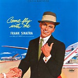 Frank Sinatra - Come Fly With Me